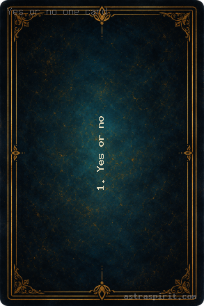 Yes or no one card